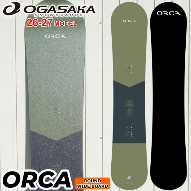 予約商品] 26-27 OGASAKA スノーボード オガサカ ORCA オルカ メンズ 