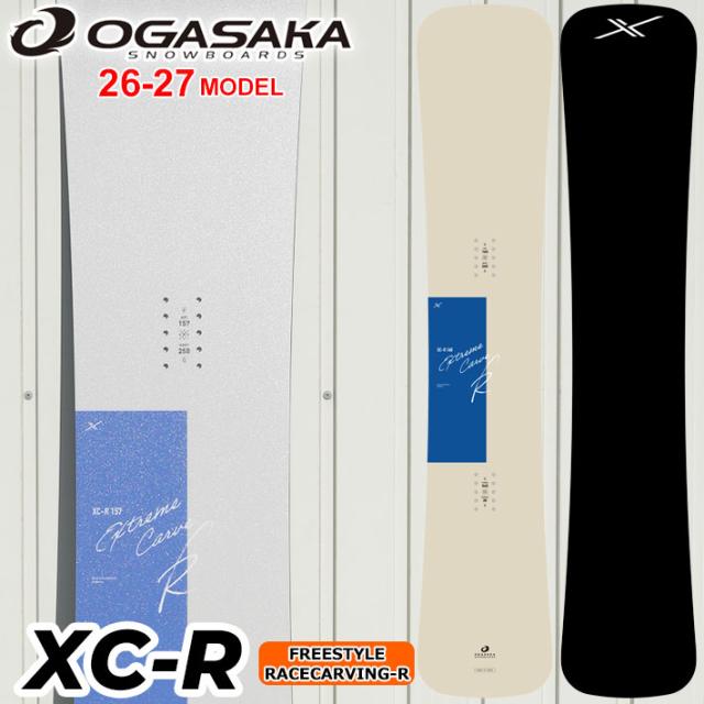 [予約商品] 26-27 OGASAKA スノーボード オガサカ XC-R エックスシーアール Extreme Carve R メンズ 154cm 157cm 160cm フリースタイル カービング スノボ 板 2026 2027 日本正規品