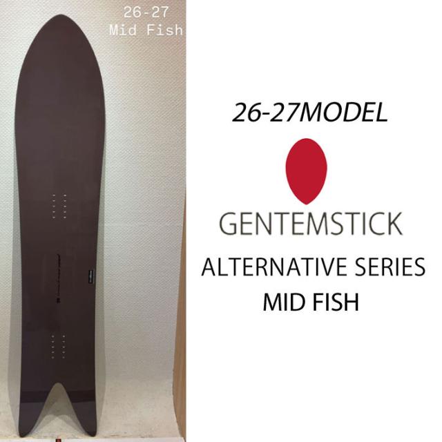 予約商品] 26-27 GENTEMSTICK ゲンテンスティック MID FISH 152cm