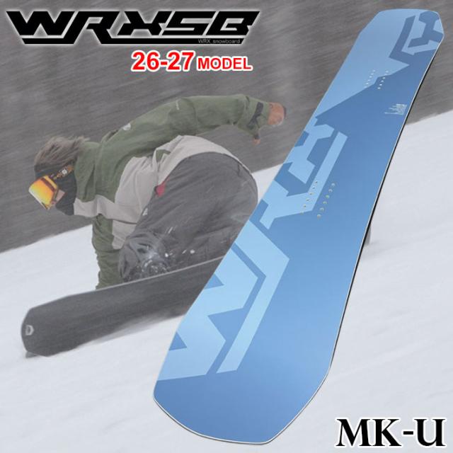 [予約商品] 26-27 WRX SB スノーボード ダブルアールエックス Mk-U マークユー 141cm 145cm 149cm 152cm 155cm グラトリ カービング ユニセックス WRXSB ダブルアールエックスエスビー オガサカ製 井口勝文 いぐっちゃん スノボ 板 2026 2027 日本正規品
