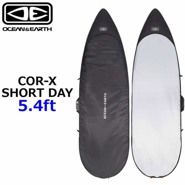 OCEAN＆EARTH サーフボードケース ハードケース COR-X コアエックス SHORT DAY COVER 5.4ft オーシャンアンドアース [サーフトリップ特集