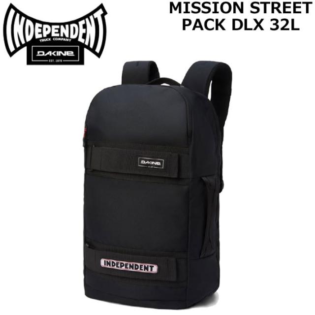 [現品限り] ダカイン MISSION STREET PACK DLX 32L ×INDEPENDENT リュック スケートボード バック バックパック DAKINE BE237-100