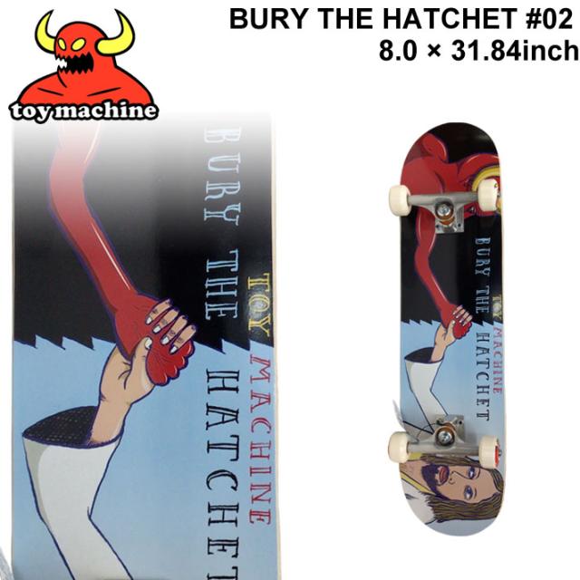 トイマシーン Bury the Hatchet コンプリートセット Amazon.co.jp: TOY MACHINE(トイマシーン) スケートボード
