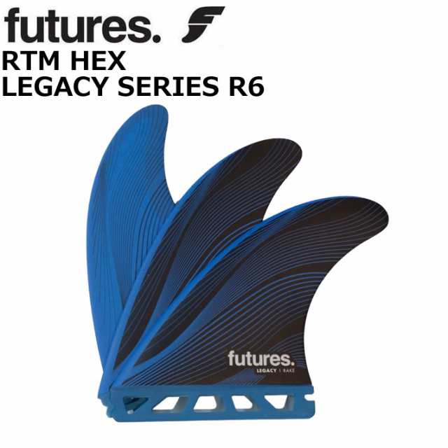 FUTURES FIN フューチャーフィン RTM HEX LEGACY R6 レガシー TRI FIN 3枚セット サーフィン ショートボード ファンボード