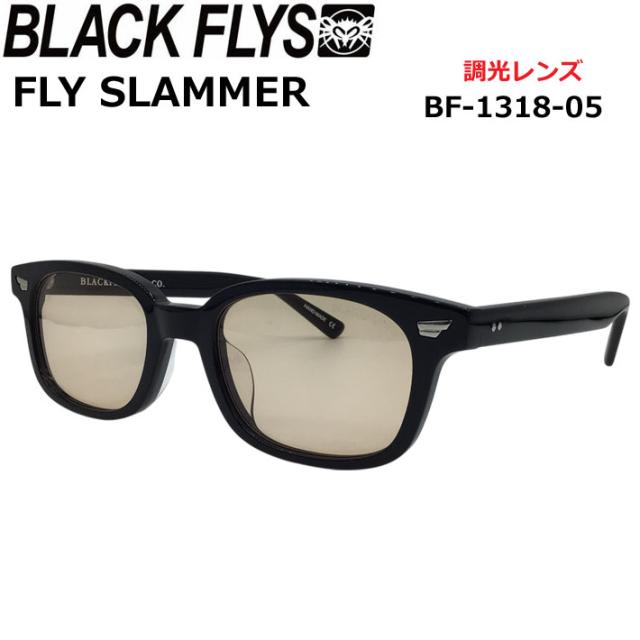 BLACK FLYS 黒眼鏡 [BF-1318-05] 黒いこと飛球 FLY SLAMMER フライスラマー PHOTOCHROMIC LENS 調光水晶体 調光 ジャパン相応う