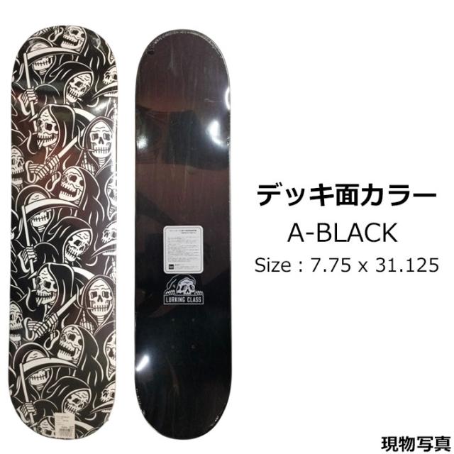 スケート デッキ LURKING CLASS ラーキングクラス スケートボード DEATH DECK 7.75inch スケボー パーツ SKATE BOARD DECK