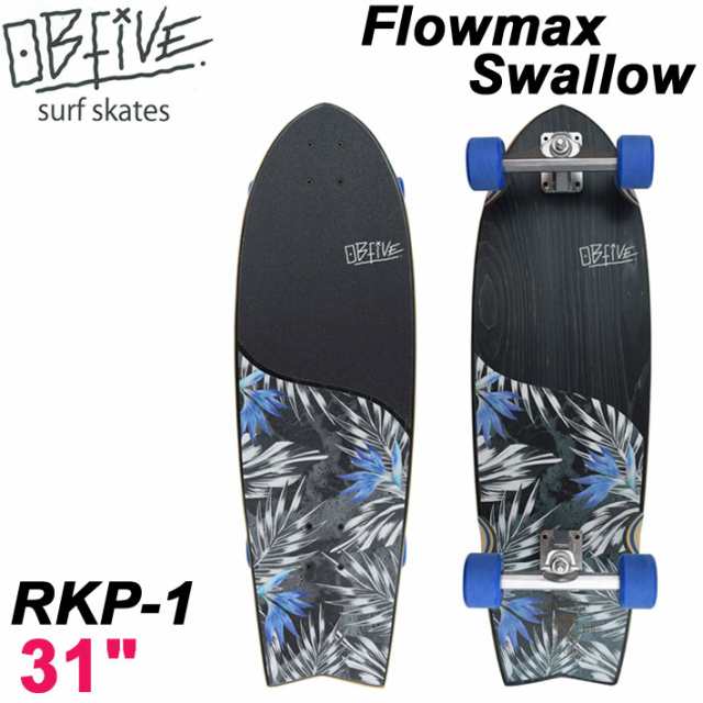 Ob Five オービー ファイブ サーフスケート Flowmax Swallow フローマックススワロー Rkp 1 31インチ 7 Surf Truck スケートボード オの通販はau Pay マーケット フォローズsurf Snow