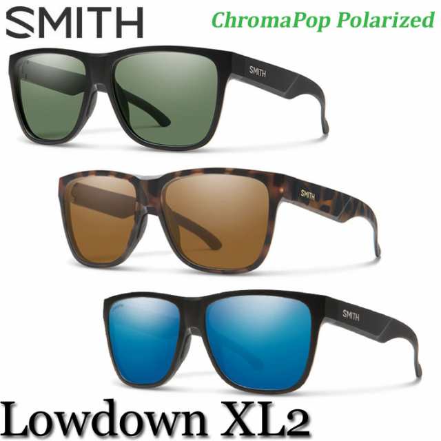 Smith スミス サングラス Lowdown Xl2 ローダウン エックスエルツー 釣り フィッシィング Chromapop Polarized クロマポップ 偏光レンズ の通販はau Pay マーケット フォローズsurf Snow