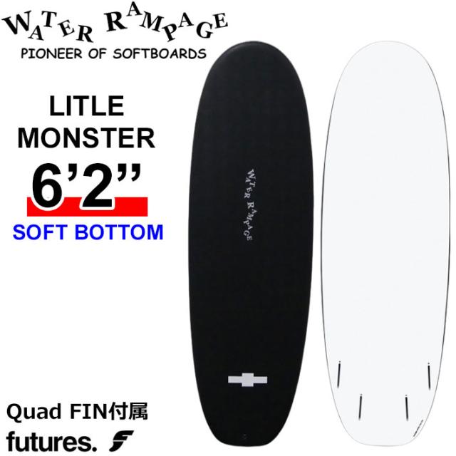 2026 WATER RAMPAGE ソフトボード ウォーターランページ LITLE MONSTER 6’2 リトルモンスター SOFT BOTTOM ショートボード サーフボード フィン付属 日本正規販売店 [営業所留め送料無料]