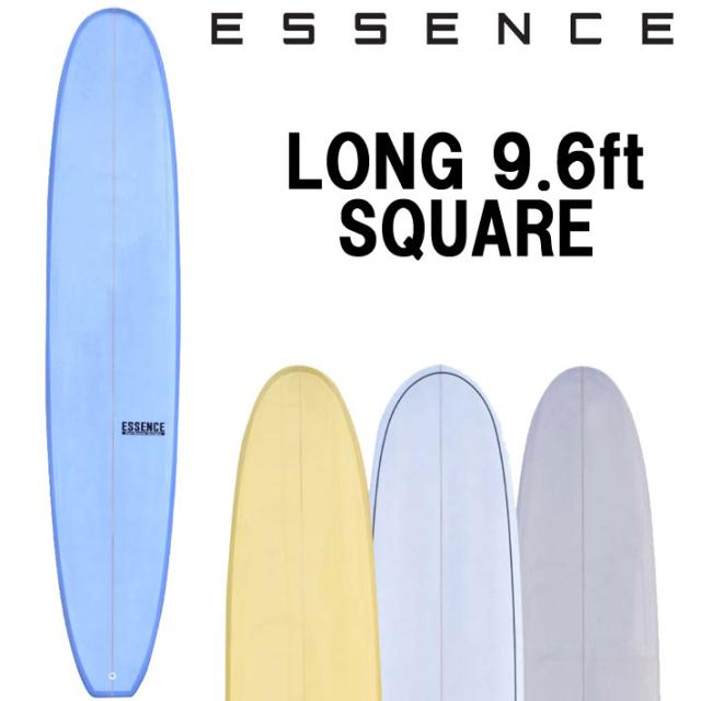 ESSENCE BOARDS エッセンス サーフボード LONG 9.6ft SQUARE
