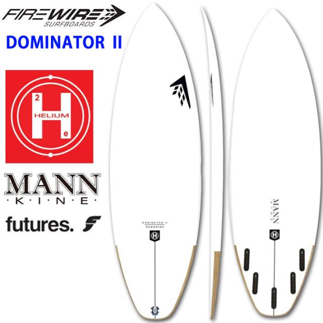 [メーカー注文] FIREWIRE SURFBOARDS ファイヤーワイヤー サーフボード Dominator 2.0 ドミネーターツー HELIUM 日本正規販売店 [営業所止め送料無料]の通販は