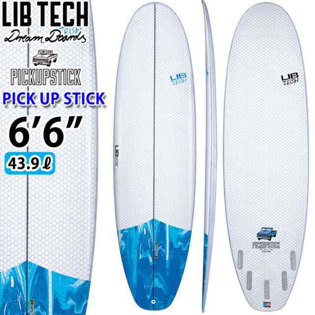 LIBTECH サーフボード リブテック PICK UP STICK 6.6 ピックアップ ...