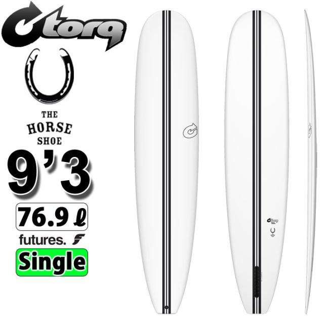 torq surfboard トルク サーフボード THE HORSESHOE 9’3 [White] ホースシュー ノーズライダー ロングボード SINGLE FIN [営業所留め送の通販は