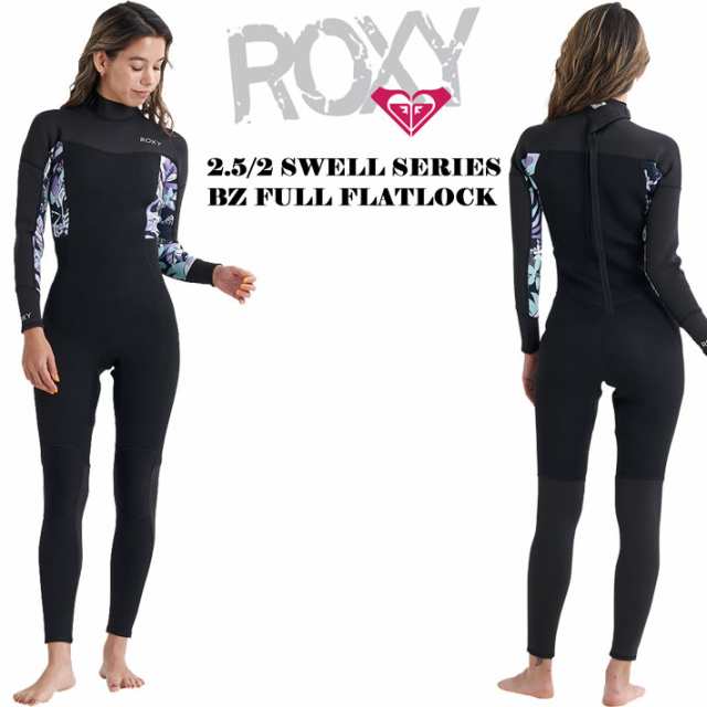 2024 ROXY 2.5／2mm バックジップ フルスーツ RWT241708 SWELL SERIES BZ FULL FLATLOCK ウェットスーツ ロキシー 春夏用