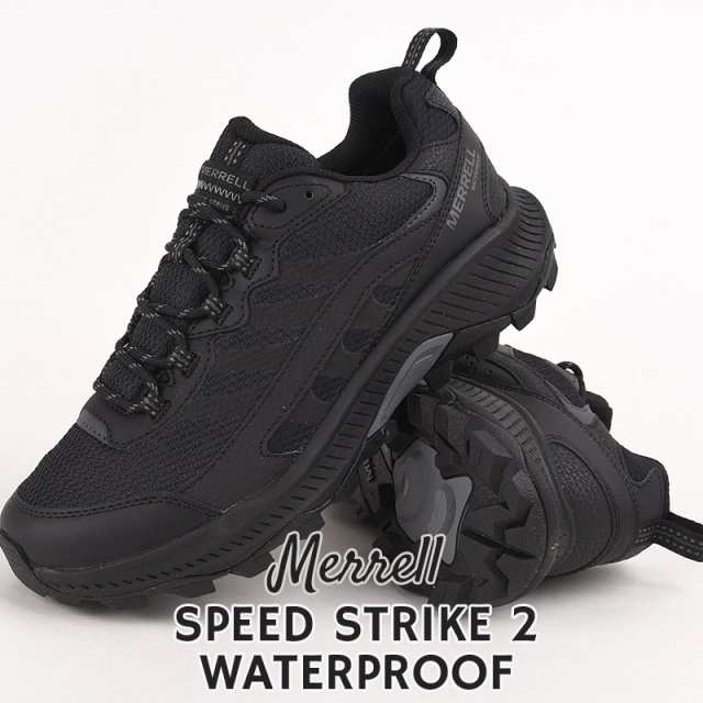 メレル merrell スニーカー メンズ アウトドア 防水 カジュアル シューズ ファッション SPEED STRIKE 2 WATERPROOF J037841 黒