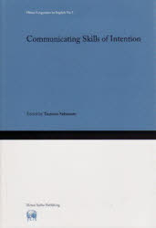 【新品】【本】Communicating　Skills　of　Intention　坂本勉/編