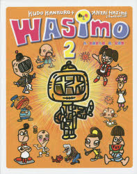 Wasimo Collection 【新品】【本】WASIMO 2 宮藤官九郎/作 安齋肇/絵の通販はau PAY マーケット - ドラマ×プリンセスカフェ | au PAY ...