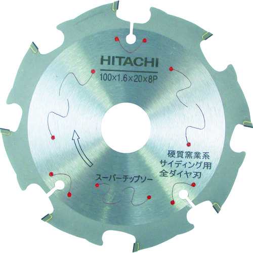 日立工機 ［00325682］ スーパーチップソー 全ダイヤ １００ｍｍＸ２０ ８枚刃の通販は