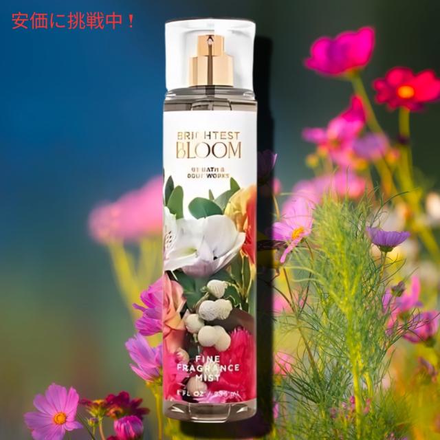 Bath&Body Works バス＆ボディワークス ブライテストブルーム ファイン