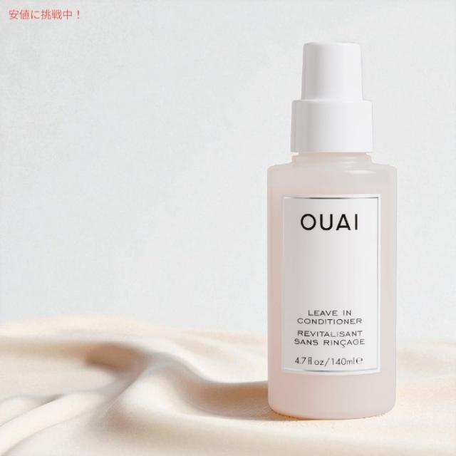 OUAI ウェ リーブインコンディショナー 洗い流さないタイプ 140mL / 4.7 fl.oz. LEAVE IN CONDITIONER140 ml_3