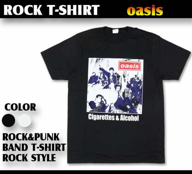 ロックtシャツ Oasis オアシス タバコと酒 バンドtシャツ メンズ レディース パンクの通販はau Pay マーケット T Link Au Pay マーケット店