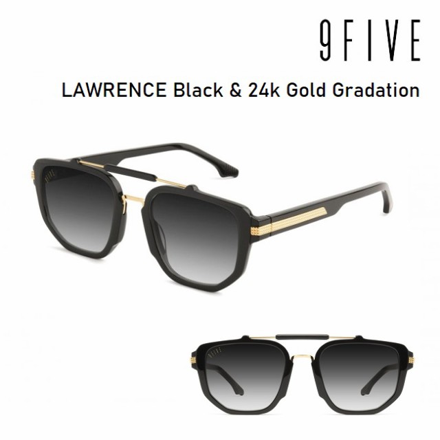 サングラス ナインファイブ 9five LAWRENCE Black & 24K Gold