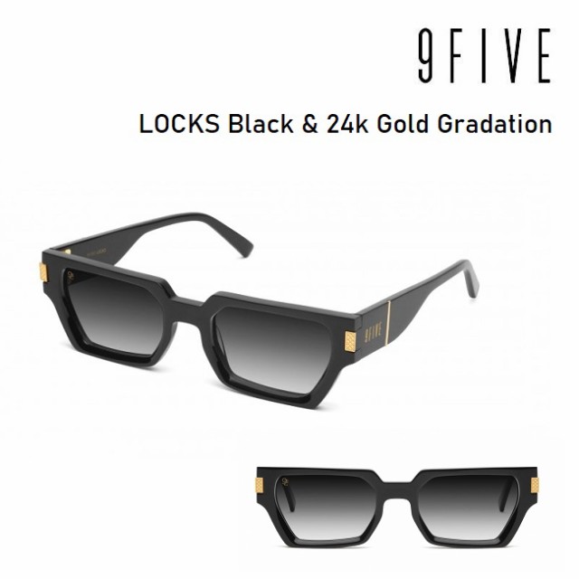 サングラス 9five LOCKS / Black & 24k Gold Gradation ナインファイブ ロックス HIP HOP界やNBAからも支持の通販は