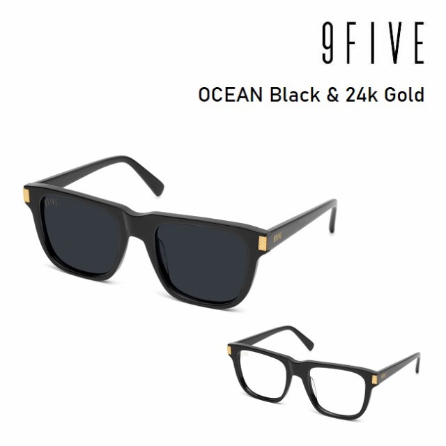 サングラス 9five ナインファイブ OCEAN Black & 24k Gold オーシャン