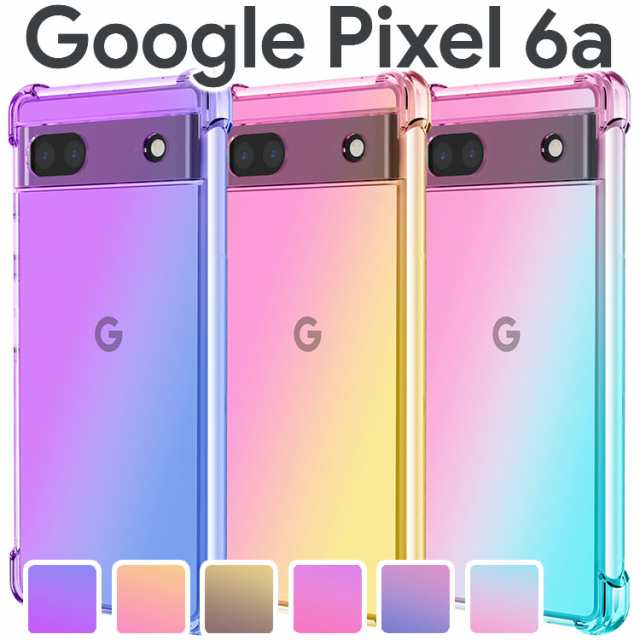 Google Pixel 6a ケース pixel6a スマホケース 保護カバー 6a 耐衝撃