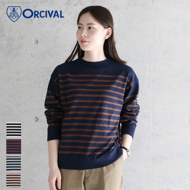 【2024秋冬】オーシバル / オーチバル ORCIVAL パネルボーダースウェット #OR-C0344 PNB 20/2 PANEL BORDER カットソー 長袖 カットソー