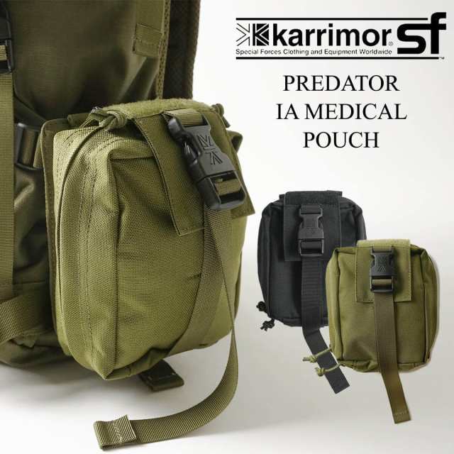 カリマーsf Karrimor Sf プレデター Ia メディカルポーチ ファーストエイド 応急処置 ポーチ バッグ ナイロン スペシャルフォース の通販はau Pay マーケット ｊａｌａｎａ ジャラーナ