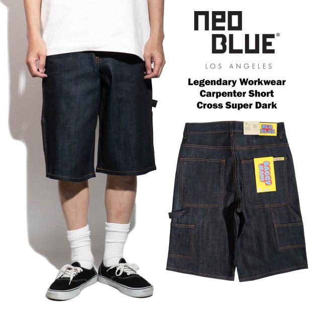 ネオブルー NEOBLUE バギー カーペンターショーツ クロススーパーダーク ｜ メンズ 28-44インチ アメリカ製 ワーク ショーツ デニム ハーフパンツ ストリート