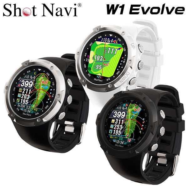 ショットナビ ゴルフ W1 エヴォルブ 腕時計型GPSナビ Shot Navi W1