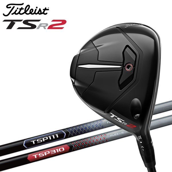 タイトリスト TSR2 フェアウェイウッド Titleist 日本仕様