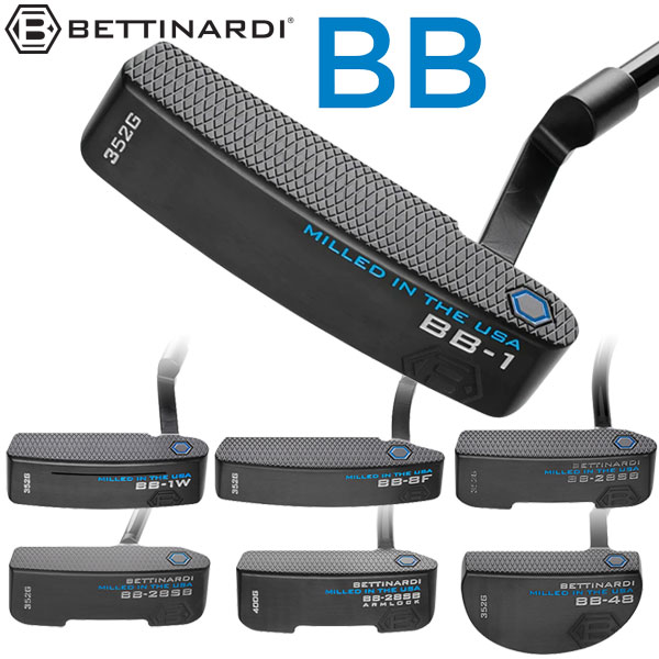 ベティナルディ BBシリーズ パター BETTINARDI GOLF BB Series 2024モデル 日本正規品