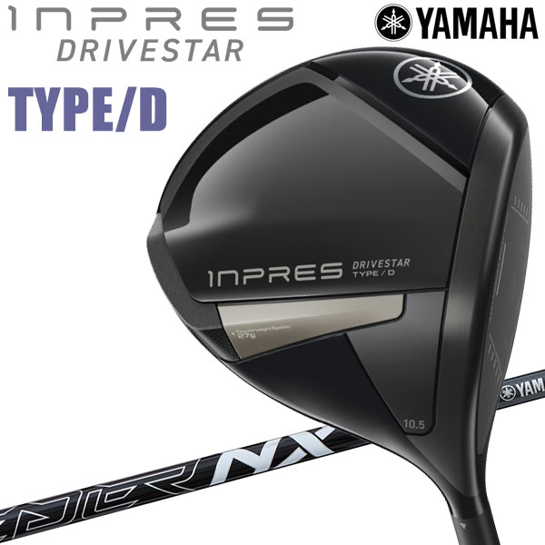 ヤマハ 25 インプレス ドライブスター Type-D ドライバー YAMAHA DRIVE STAR 2024モデル