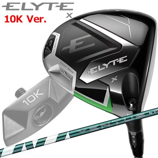 数量限定品 キャロウェイ エリート エックス ELYTE X ドライバー 10K バージョン Callway Golf 2025モデル 日本仕様