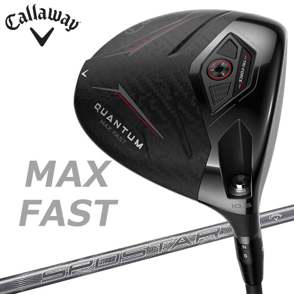 キャロウェイ クアンタム マックス ファスト QUANTUM MAX FAST ドライバー Callway Golf 日本仕様 2026モデル