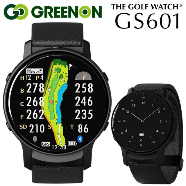 グリーンオン ザ・ゴルフウォッチ THE GOLF WATCH GS601 腕時計型 GPSゴルフナビ 2025モデル