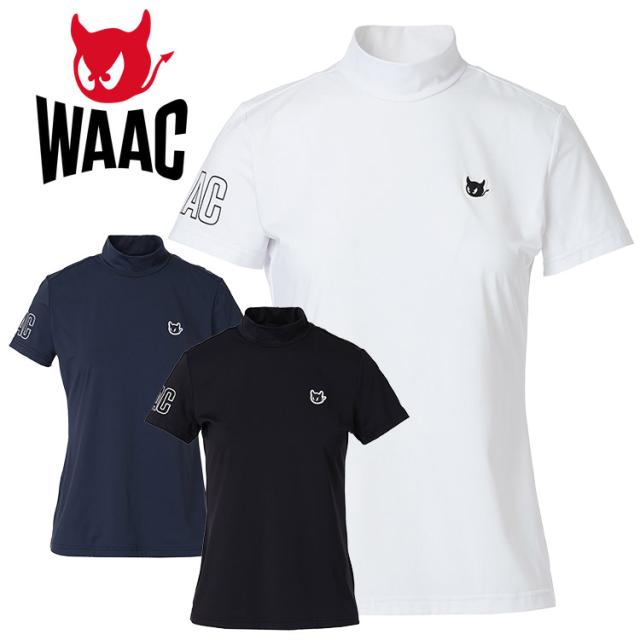 waac ワック モックネック WAAC ワック 半袖モックネック WOMENS