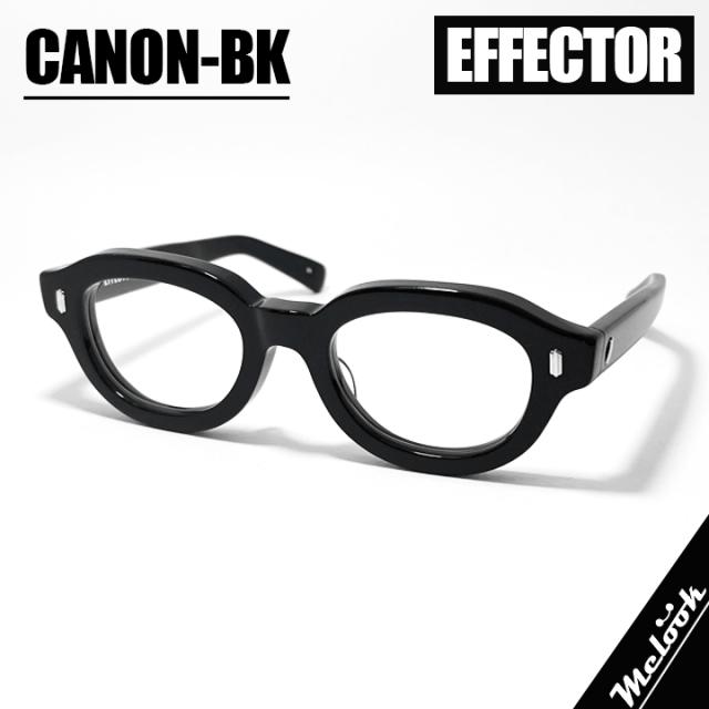 EFFECTOR エフェクター クラシック 眼鏡 メガネ フレーム サングラス カノン CANON-BK 度付可 ブラック CANON-BK リビジョン製レンズでお好きなサングラス作成可能