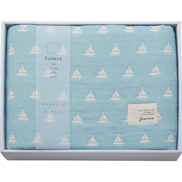 FUWARA ふわら 六重織ガーゼケット ヨット | 0189073 ガーゼケット 寝具 六重織 多重織ガーゼ ガーゼ素材 通気性 保湿性 家庭洗濯可 日本製 ギフト お祝い お返し 内祝い お礼品 新築祝い 結婚祝い