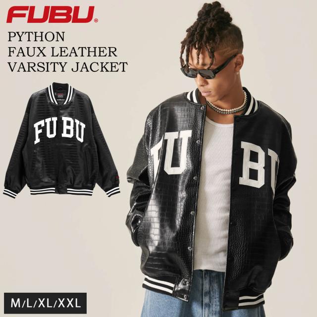 【 10%OFF】 FUBU フブ レザージャケット メンズ パイソン柄 フェイクレザー スタジャン スタジアムジャンパー アウター MA-1 ブランドロゴ 刺繍 秋冬 XL XXL オーバーサイズ 大きいサイズ アメカジ レディース ストリート系 2024fw
