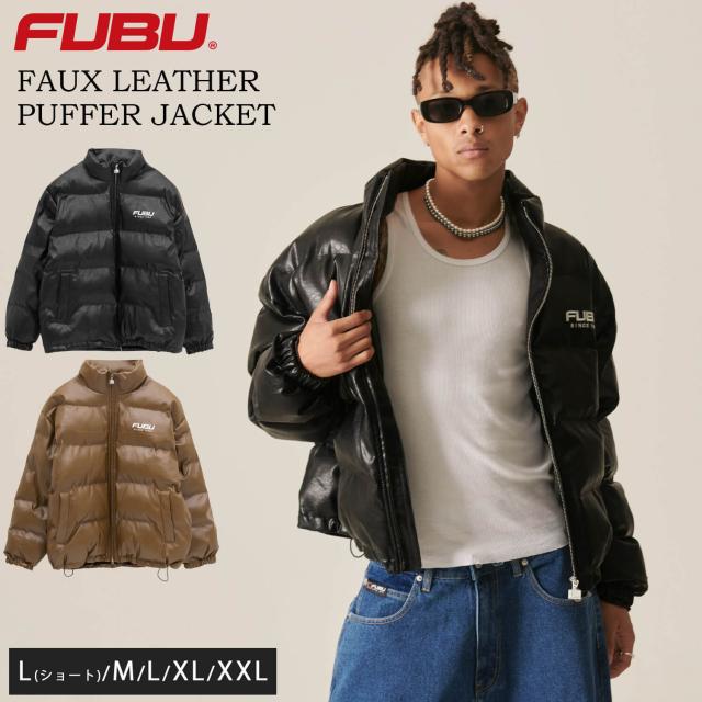 【期間限定セール】FUBU フブ 中綿ジャケット メンズ フェイクレザー エコダウン パディングジャケット ジャンパー アウター 防寒 あったか ブランド 秋冬 オーバーサイズ XL XXL 大きいサイズ アメカジ レディース ストリート系 2024fw outfit