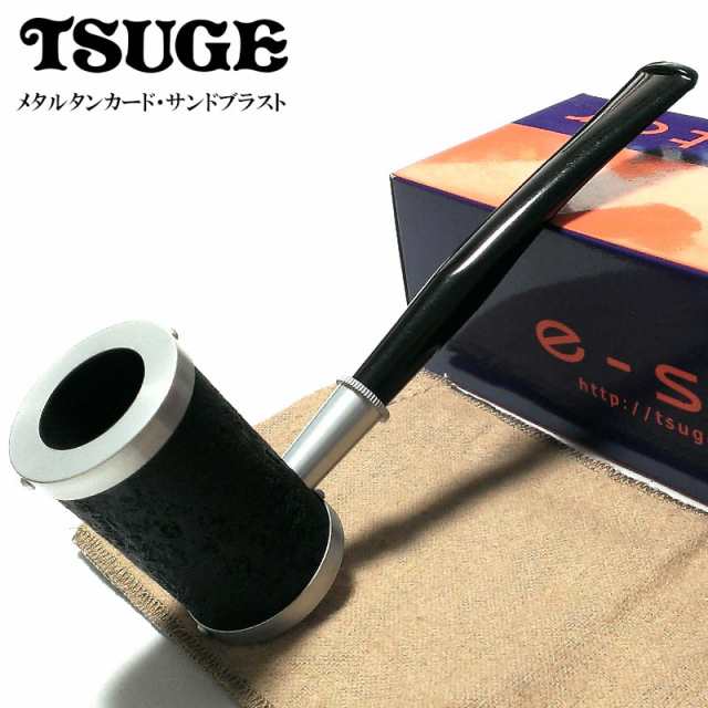 パイプ 喫煙具 TSUGE ツゲ メタルタンカード ブライヤー