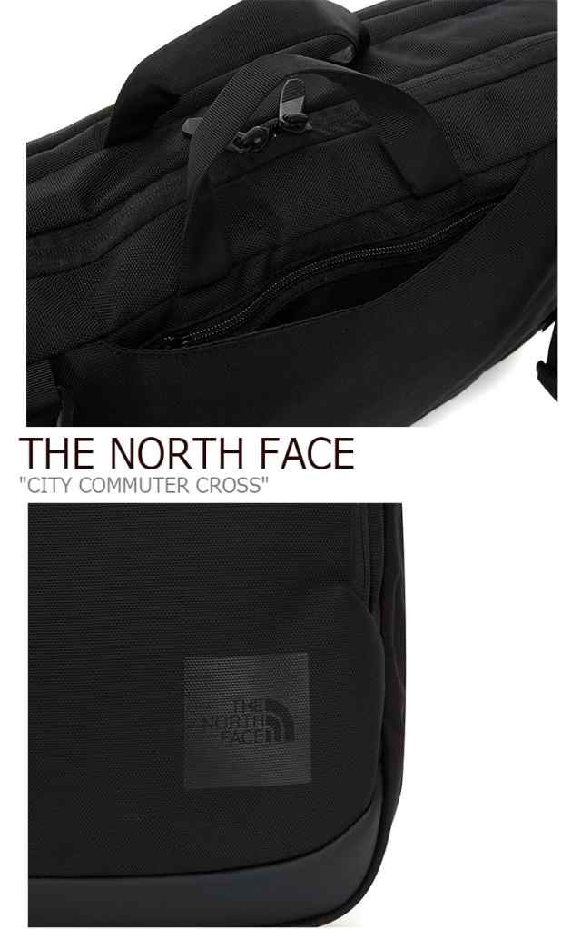 ノースフェイス クロスバッグ THE NORTH FACE CITY COMMUTER CROSS