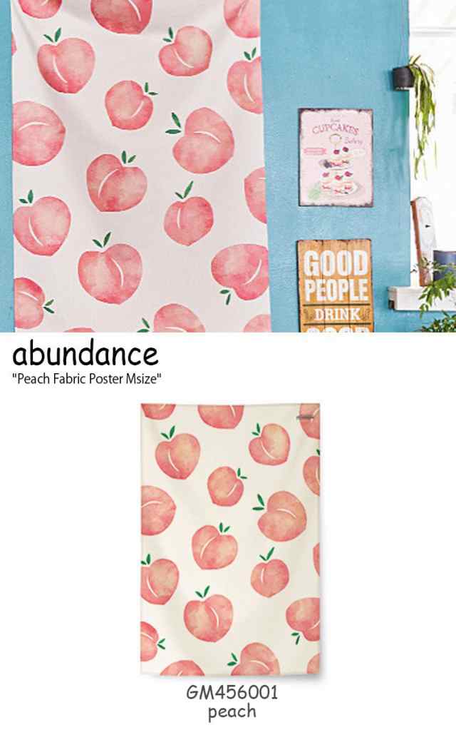 アバンダンス タペストリー Abundance ピーチ ファブリックポスターm Peach Fabric Poster もも 韓国雑貨 おしゃれ Gm 2 3 6 Accの通販はau Pay マーケット Nuna