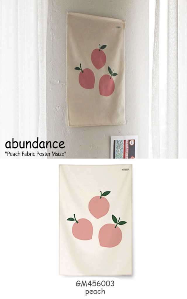 アバンダンス タペストリー Abundance ピーチ ファブリックポスターm Peach Fabric Poster もも 韓国雑貨 おしゃれ Gm 2 3 6 Accの通販はau Pay マーケット Nuna