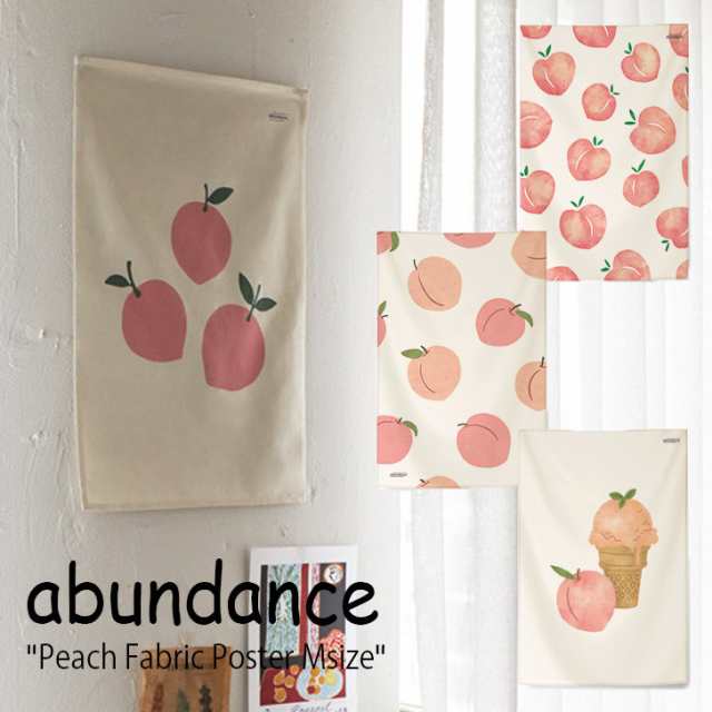 アバンダンス タペストリー Abundance ピーチ ファブリックポスターm Peach Fabric Poster もも 韓国雑貨 おしゃれ Gm 2 3 6 Accの通販はau Pay マーケット Nuna