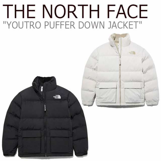 ノースフェイス ダウン The North Face Youtro Puffer Down Jkt ユートロ パッファ ダウンジャケット Beige Black Nj1dl59j K ウェアの通販はau Pay マーケット Nuna